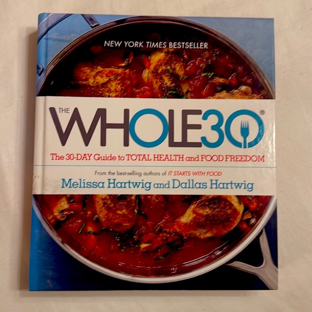 🔥 WHOLE30 Cookbook BRAND NEW! 150+ Recipes for Total Health Reset 🥗✨